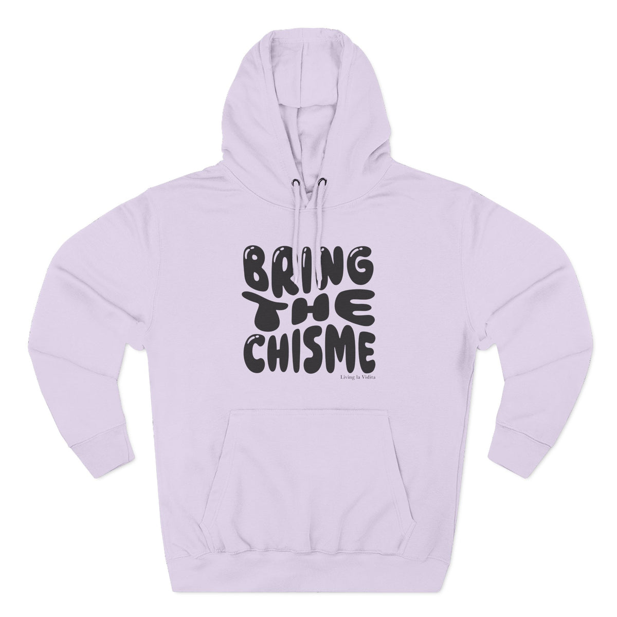 Bring The Chisme Hoodie — Funny Spanish Gossip Graphic Pullover