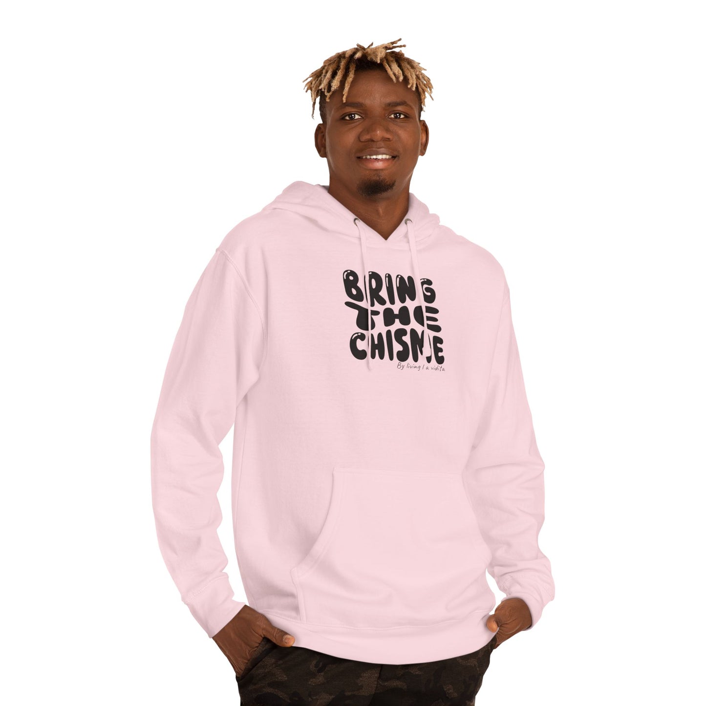 "Bring the Chisme" — Hoodie Graphic Pullover