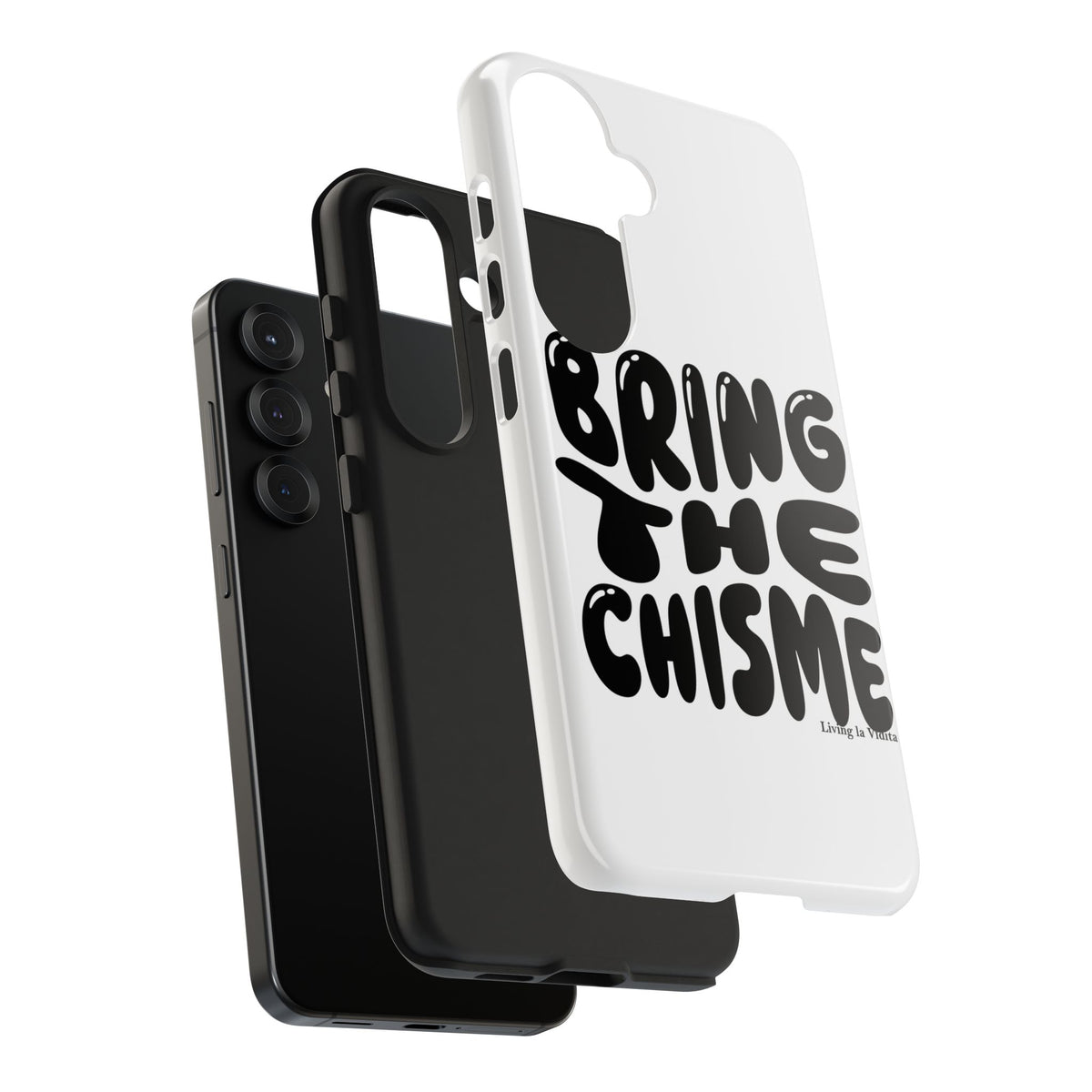 Bring The Chisme Phone Case