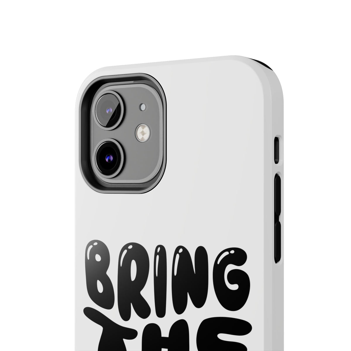 Bring The Chisme Phone Case
