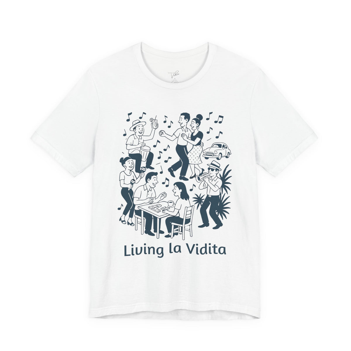 Living la Vidita T-Shirt — Cuban Party Graphic Tee