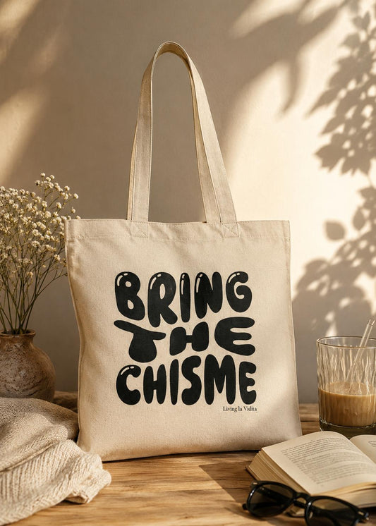 Chic Canvas Tote Bag - Bring the Chisme, Fashionable Grocery Bag, Beach Carry-All, Eco-Friendly Shopping Tote, Stylish Gift for Friends