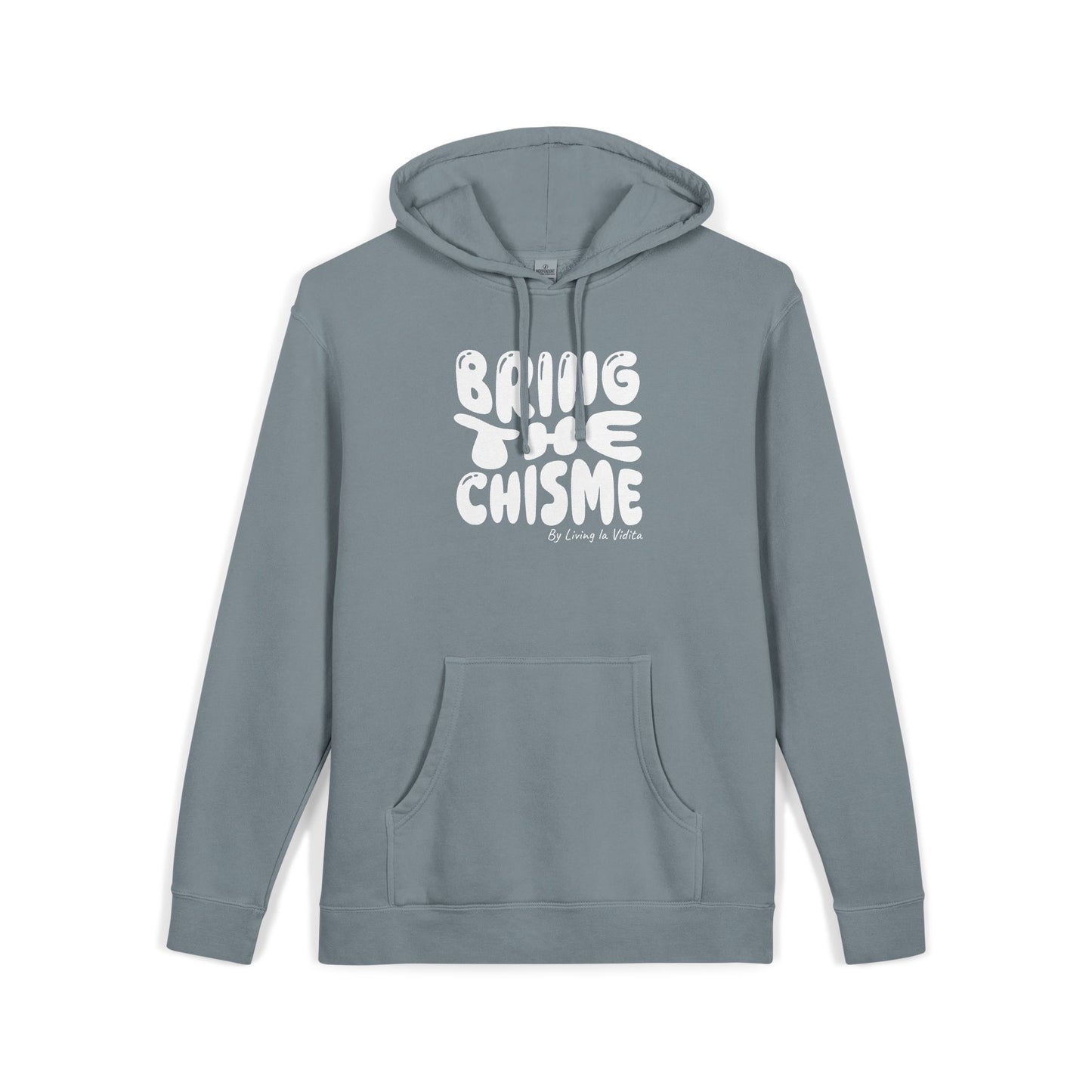 Bring the Chisme Hoodie — Vintage Pigment-Dyed Graphic Hoodie