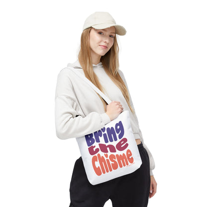Colorful Chisme Tote Bag - Fun Eco-Friendly Shopper for Friends, Gifts, Beach, Parties, Everyday Use