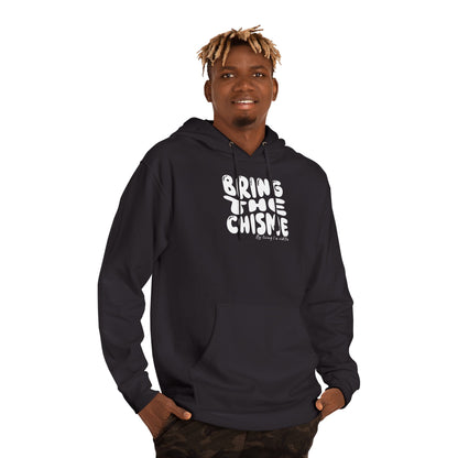 "Bring the Chisme" —  Hoodie Graphic Pullover