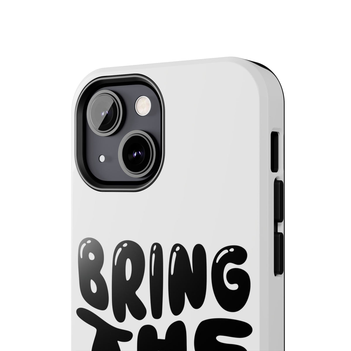 Bring The Chisme Phone Case