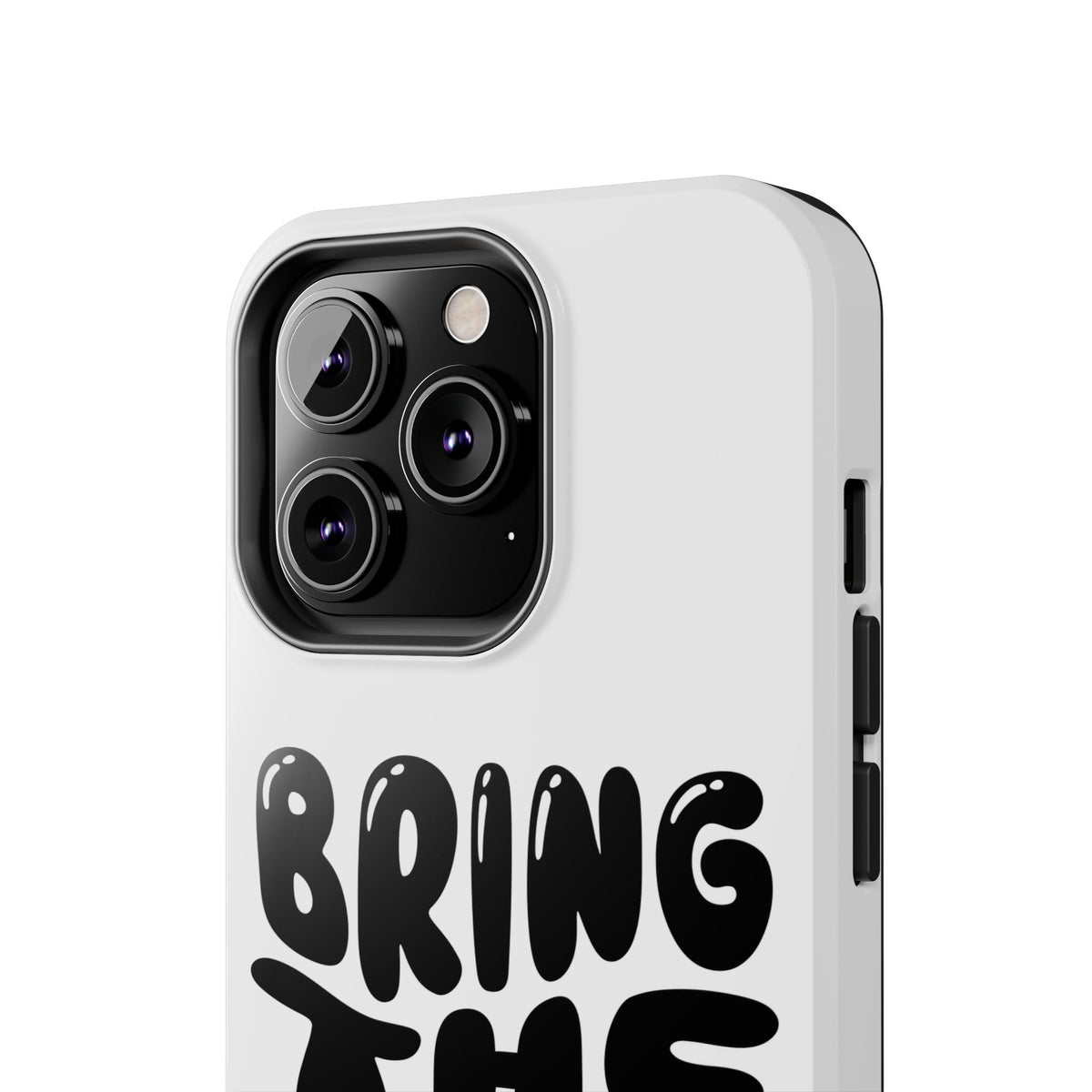 Bring The Chisme Phone Case