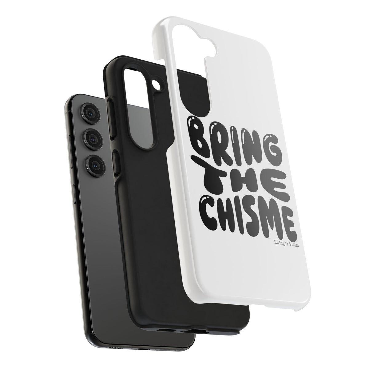 Bring The Chisme Phone Case