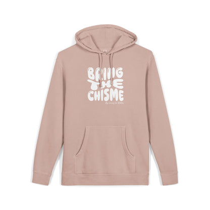 Bring the Chisme Hoodie — Vintage Pigment-Dyed Graphic Hoodie