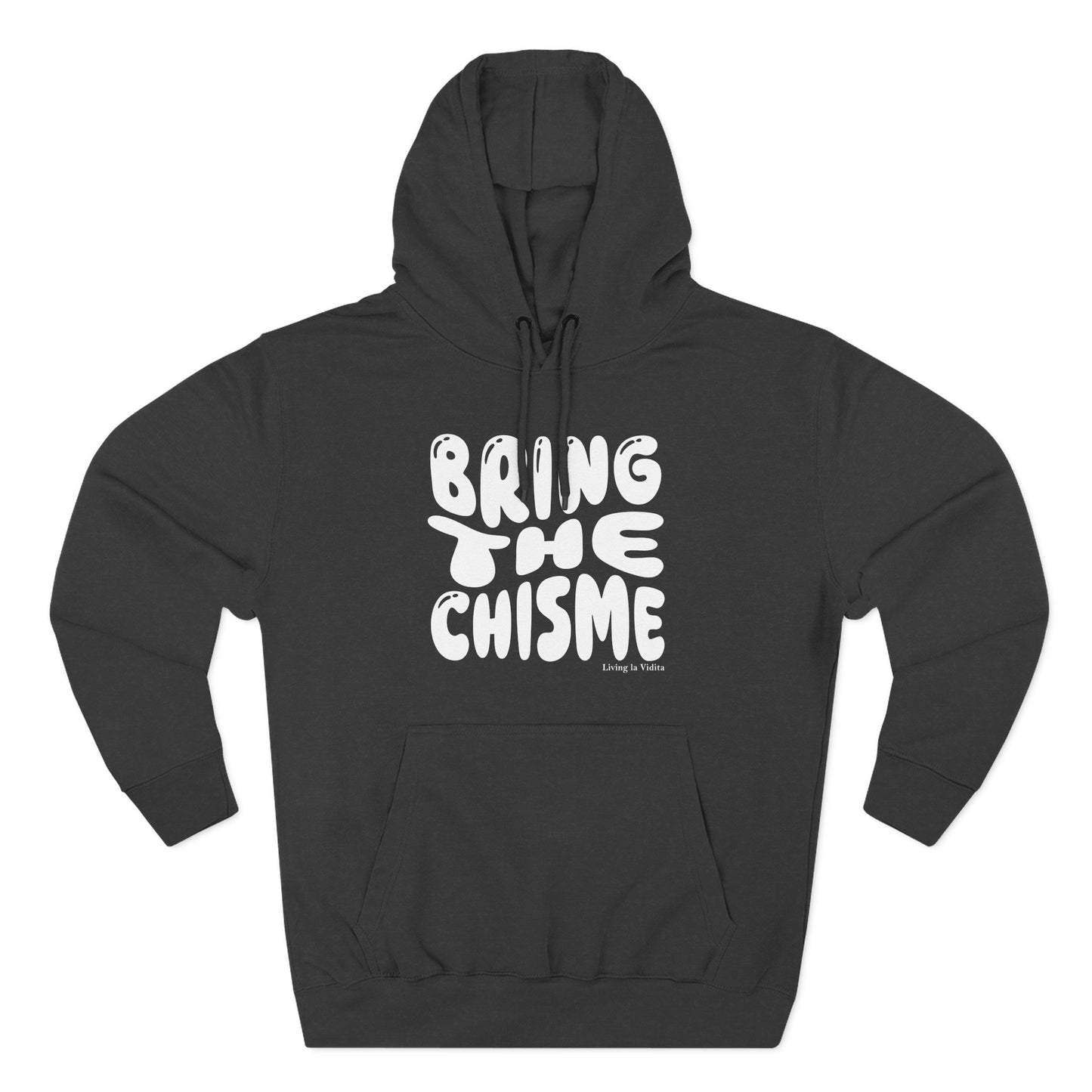Bring The Chisme Hoodie — Funny Spanish Gossip Graphic Pullover