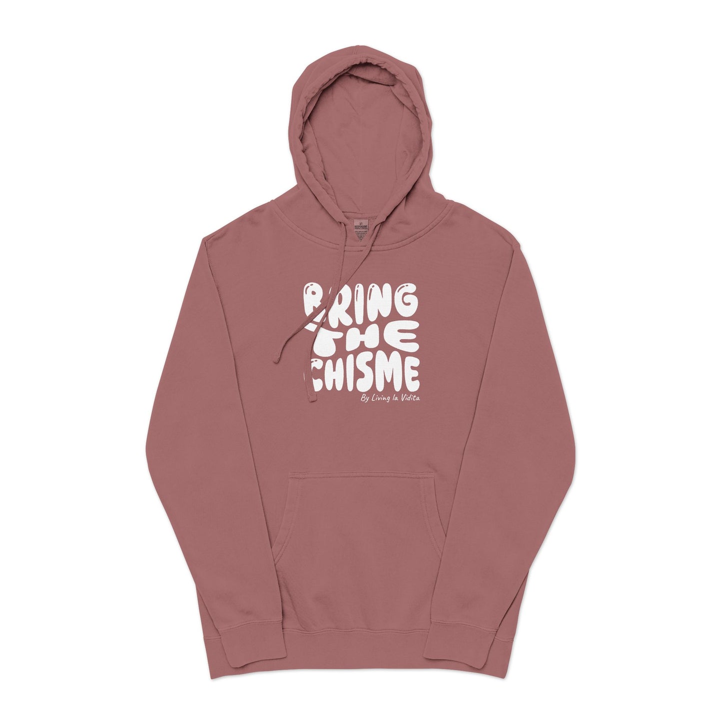 Bring the Chisme Hoodie — Vintage Pigment-Dyed Graphic Hoodie