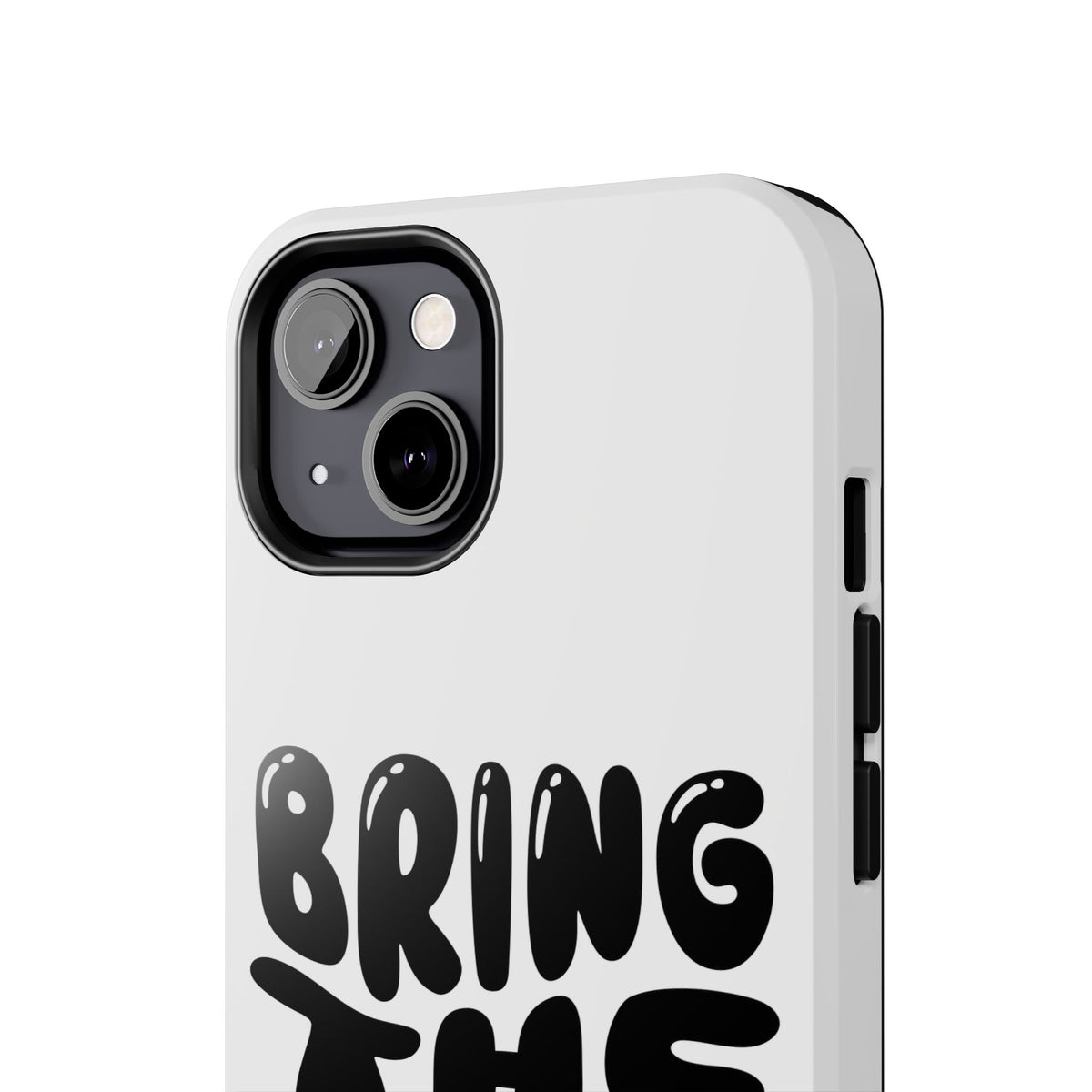 Bring The Chisme Phone Case