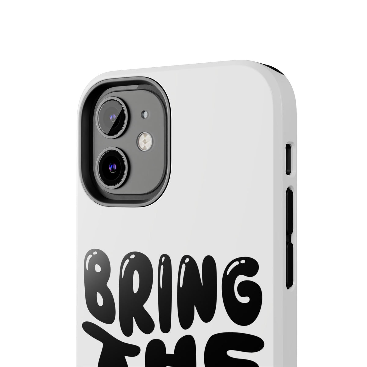 Bring The Chisme Phone Case