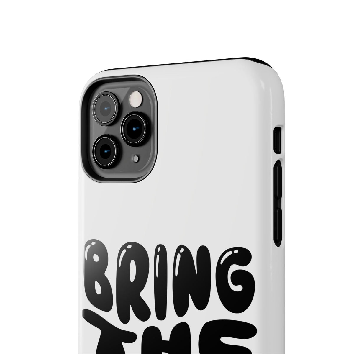 Bring The Chisme Phone Case