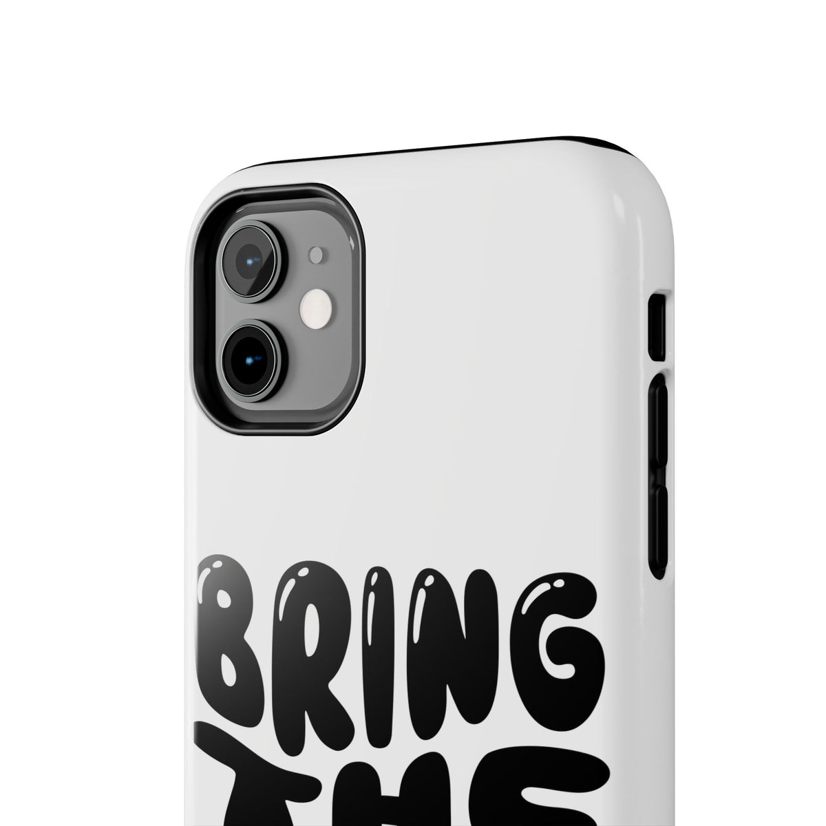 Bring The Chisme Phone Case