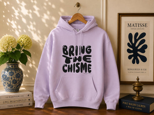 Bring The Chisme Hoodie — Funny Spanish Gossip Graphic Pullover