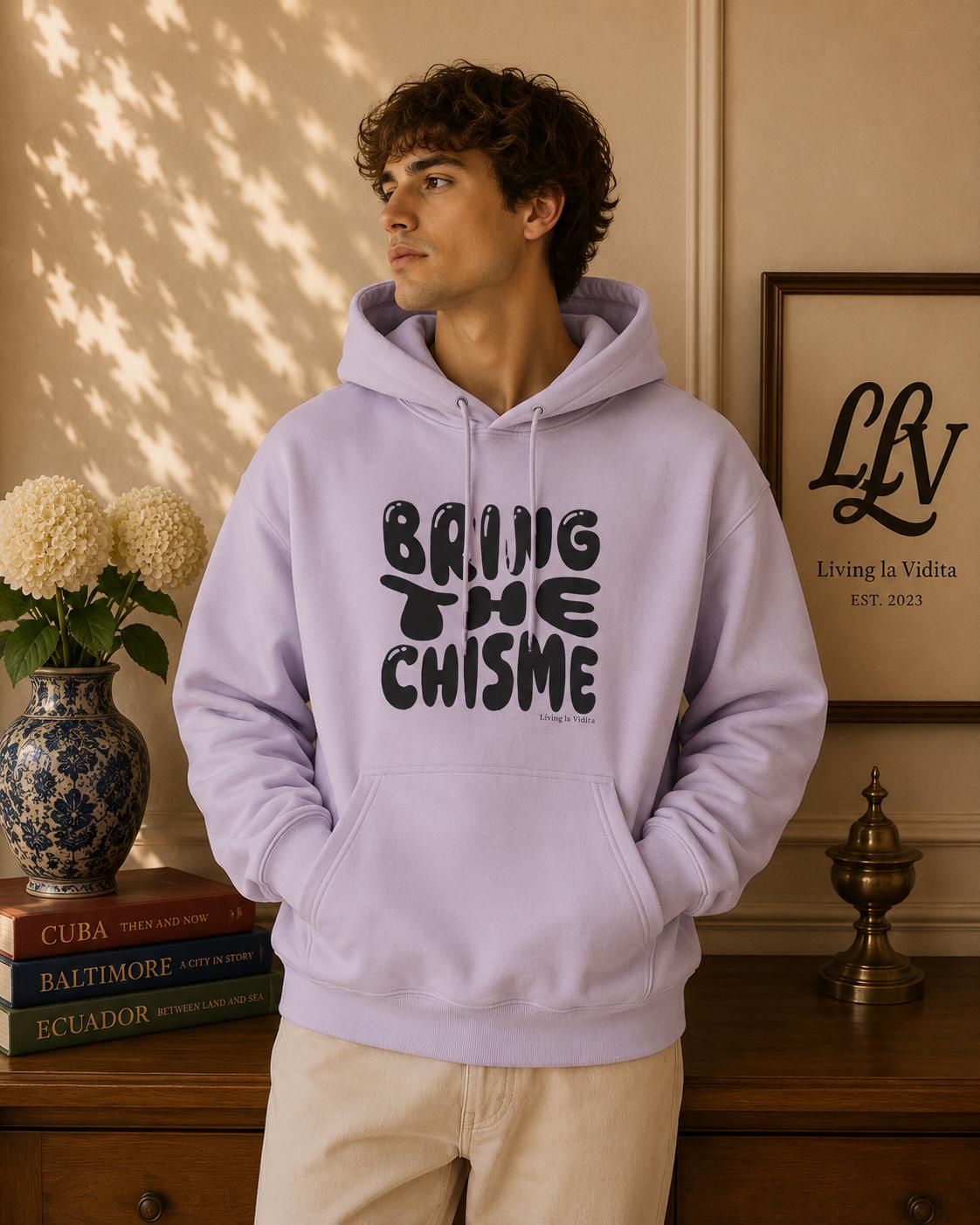 Bring The Chisme Hoodie — Funny Spanish Gossip Graphic Pullover