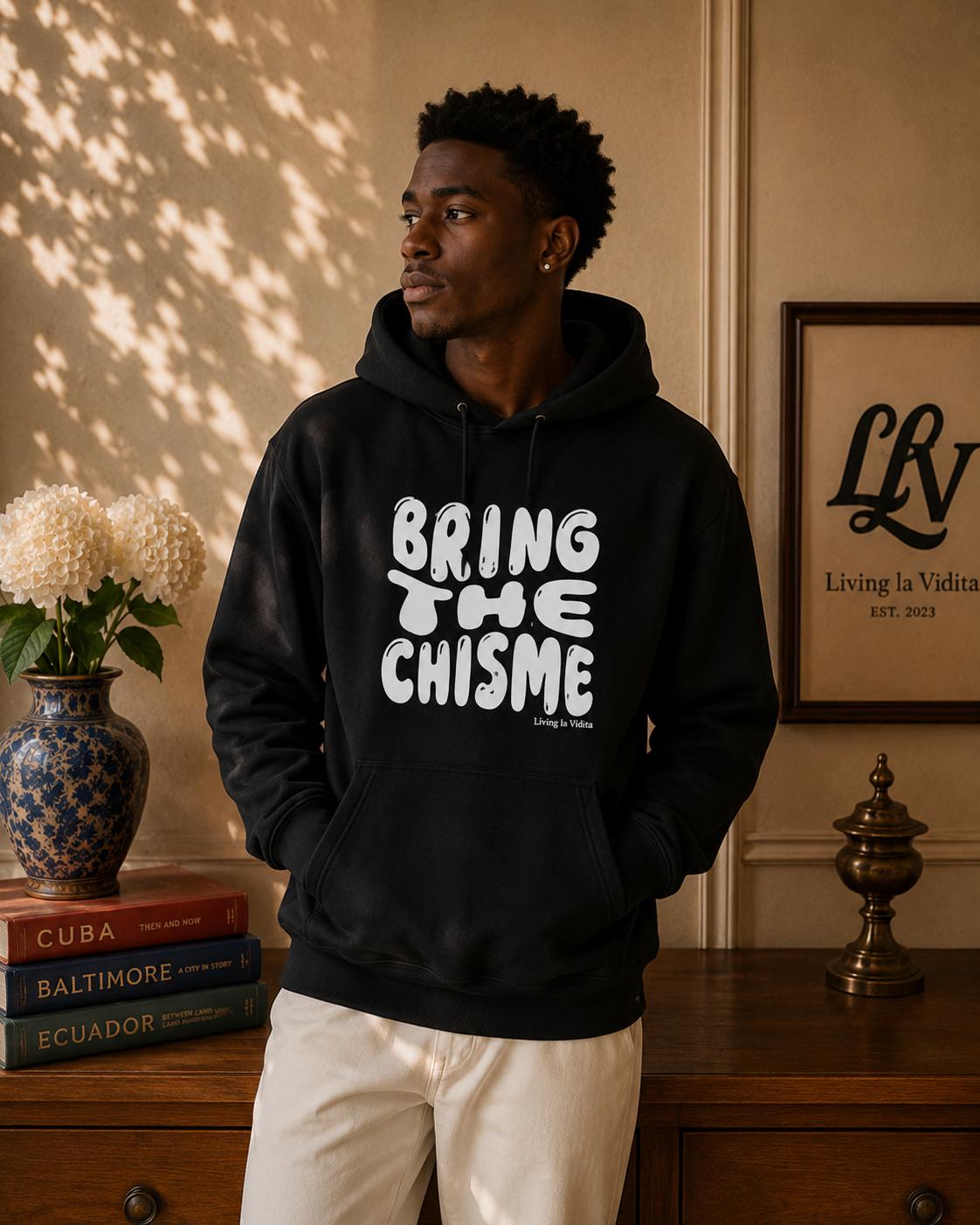 Bring The Chisme Hoodie — Funny Spanish Gossip Graphic Pullover