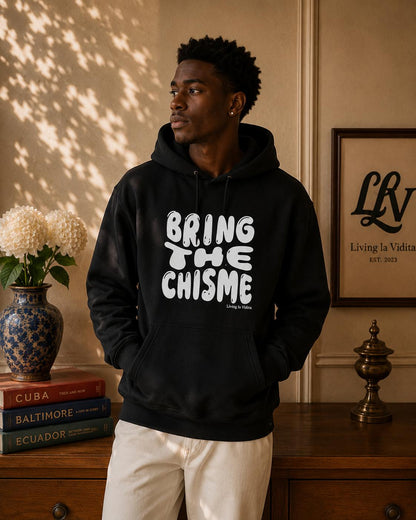 Bring The Chisme Hoodie — Funny Spanish Gossip Graphic Pullover