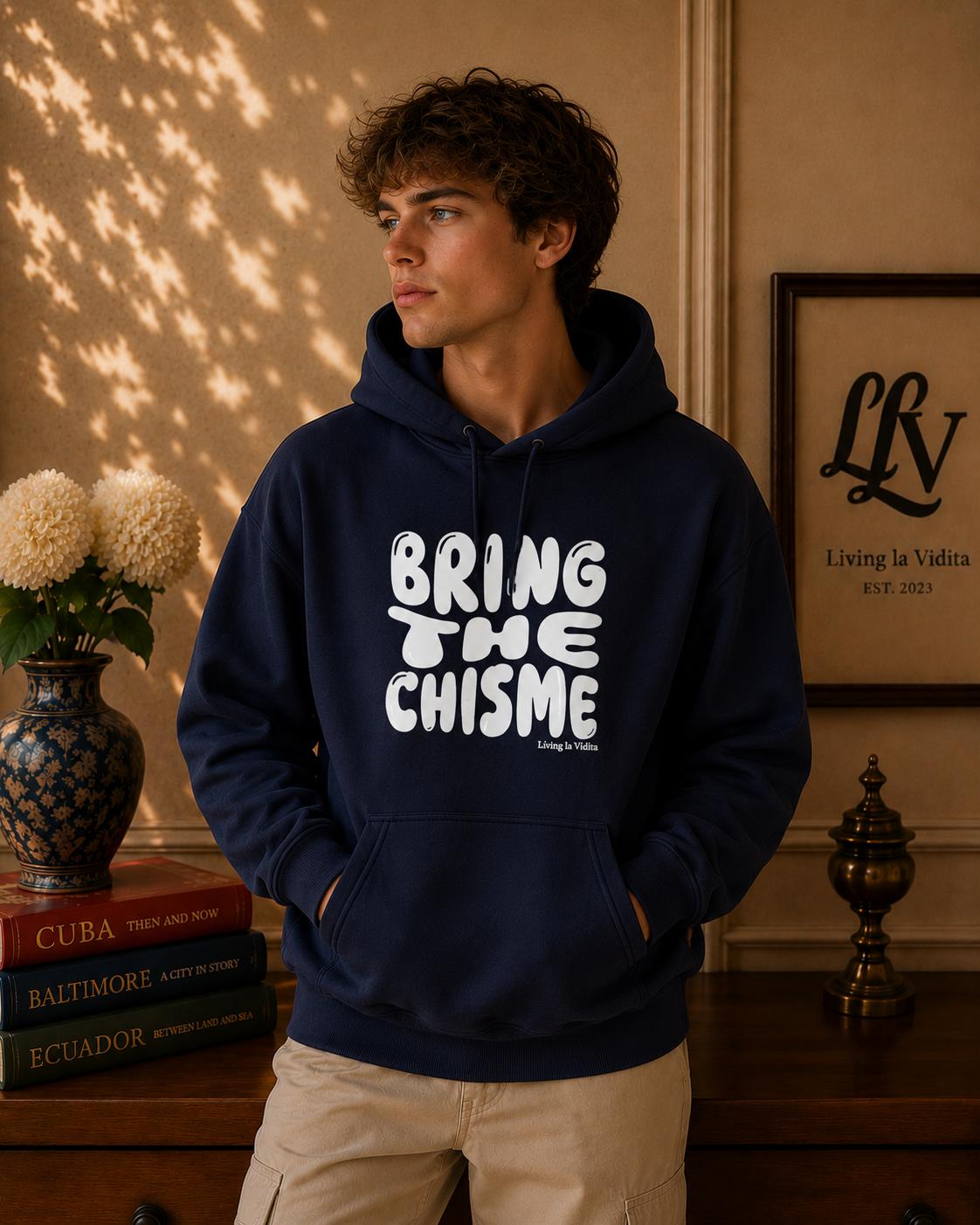 Bring The Chisme Hoodie — Funny Spanish Gossip Graphic Pullover