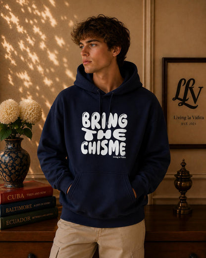 Bring The Chisme Hoodie — Funny Spanish Gossip Graphic Pullover
