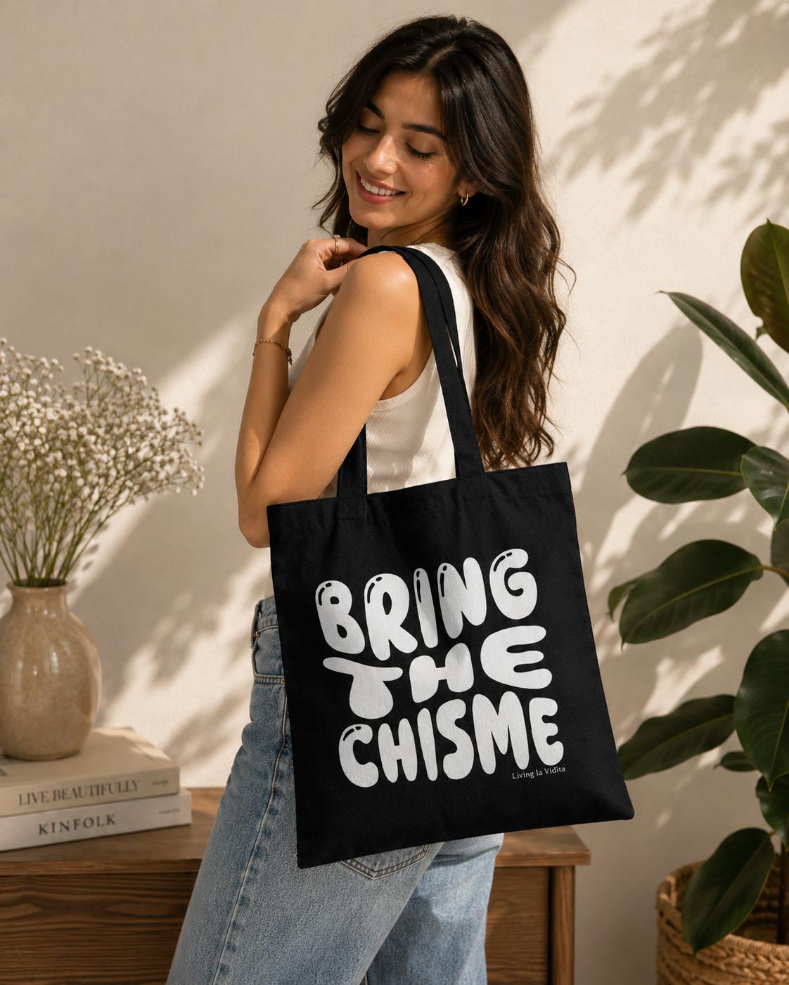Chic Canvas Tote Bag - Bring the Chisme, Fashionable Grocery Bag, Beach Carry-All, Eco-Friendly Shopping Tote, Stylish Gift for Friends