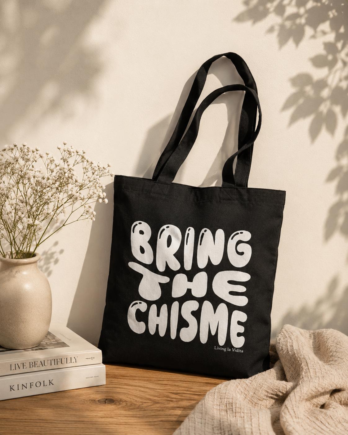 Chic Canvas Tote Bag - Bring the Chisme, Fashionable Grocery Bag, Beach Carry-All, Eco-Friendly Shopping Tote, Stylish Gift for Friends