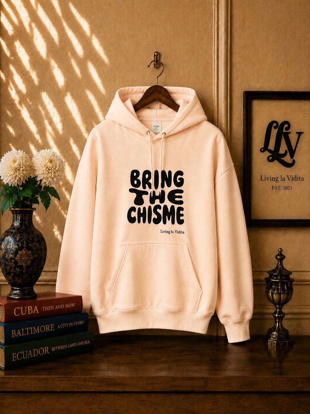 Bring The Chisme Hoodie — Funny Spanish Gossip Graphic Pullover
