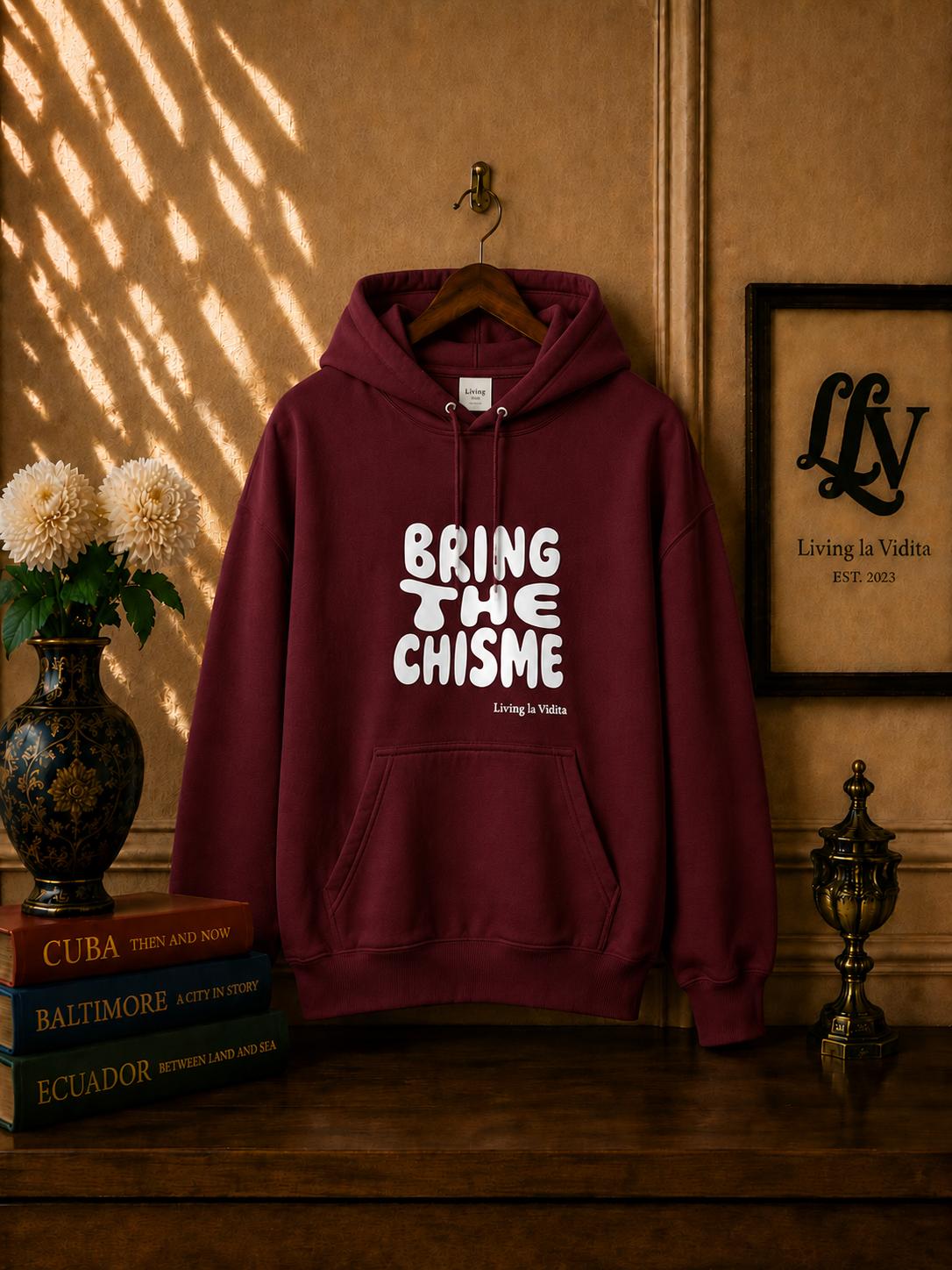Bring The Chisme Hoodie — Funny Spanish Gossip Graphic Pullover
