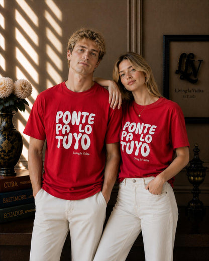 T-Shirt — 'Ponte Pa' Lo Tuyo' Bold Script Graphic Tee