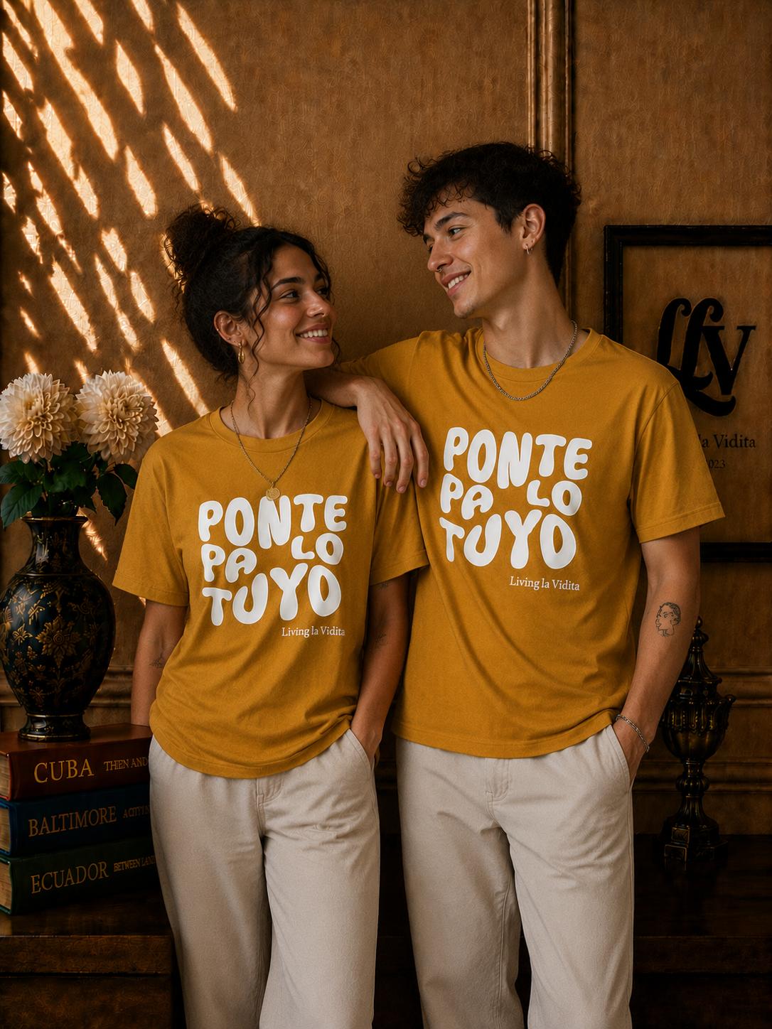 T-Shirt — 'Ponte Pa' Lo Tuyo' Bold Script Graphic Tee